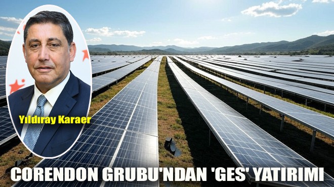 CORENDON GRUBU NDAN  GES  YATIRIMI